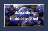 Alles was du über den Heilstein Sodalith wissen musstDer
