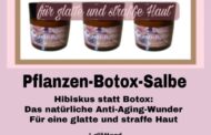 Pflanzen-Botox-Salbe❤️Hibiskus statt Botox: Das natürliche Anti Aging-Wunder für eine
