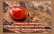 Entdecke die vielfältigen Wirkungen des Karneols auf Körper und