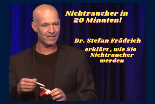 Dr. Stefan Frädrich: Nichtraucher in 20 Minuten