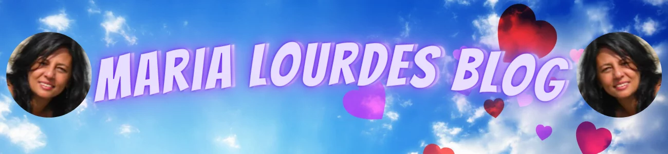 Maria Lourdes Blog